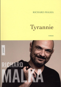 Tyrannie - Malka Richard