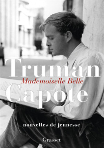 Mademoiselle Belle - Capote Truman
