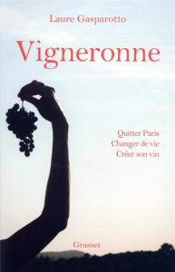 Vigneronne - Gasparotto Laure