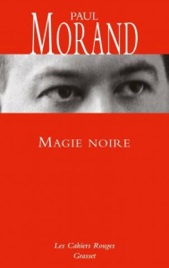 Magie noire - Morand Paul
