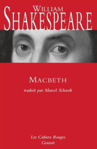 Macbeth - Shakespeare William ; Schwob Marcel