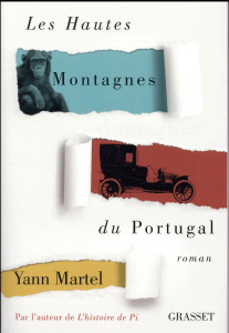 Les Hautes Montagnes du Portugal - Martel Yann ; Bernard Christophe