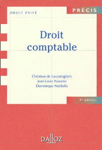 Droit comptable. 3e édition - Lauzainghein Christian de ; Navarro Jean-Louis ; N
