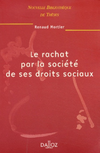 Le rachat par la société de ses droits sociaux - Mortier Renaud