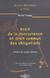 Droit de la concurrence et droit commun des obligations. 2004 - Chagny Muriel ; Ghestin Jacques