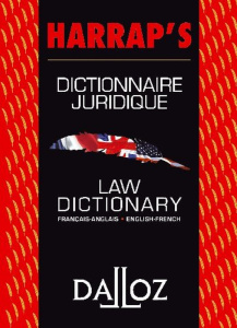 Dictionnaire juridique français-anglais Harrap's : Law dictionary english-french Harrap's - COLLECTIF