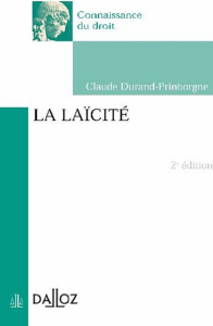 La laïcité. 2e édition - Durand-Prinborgne Claude