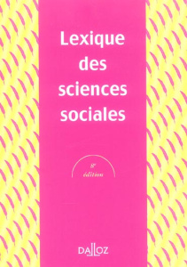 Lexique des sciences sociales. 8e édition - Grawitz Madeleine
