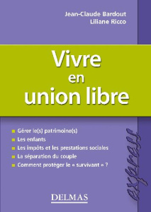 Vivre en union libre - Bardout Jean-Claude ; Ricco Liliane