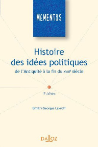Histoire des idées politiques. De l'Antiquité à la fin du XVIIIe siècle, 5e édition - Lavroff Dmitri Georges