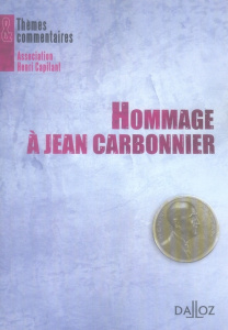 Hommage à Jean Carbonnier - Beauchart Jean ; Bekerman Céline ; Bénabent Alain