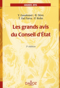 Les grands avis du Conseil d'Etat. Edition 2008 - Gaudemet Yves ; Stirn Bernard ; Dal Farra Thierry