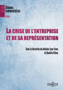 La crise de l'entreprise et de sa représentation - Lyon-Caen Antoine ; Urban Quentin