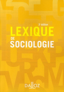 Lexique de sociologie - Lambert Jean-Renaud, Parayre Sandrine, Beitone Ala