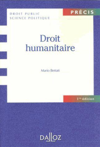 Droit humanitaire - Bettati Mario