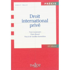 Droit international privé. 10e édition - Loussouarn Yvon ; Bourel Pierre ; Vareilles-Sommiè