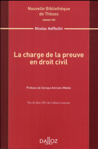 La charge de la preuve en droit civil - Hoffschir Nicolas ; Amrani Mekki Soraya