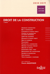 Droit de la construction. Edition 2018-2019 - Malinvaud Philippe