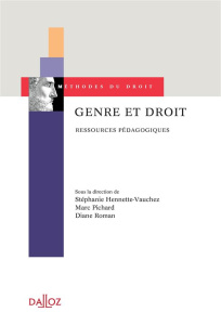 Genre et droit. Ressources pédagogiques - Hennette-Vauchez Stéphanie ; Pichard Marc ; Roman