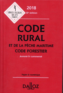 Code rural et de la pêche maritime , Code forestier - Dejean Edith