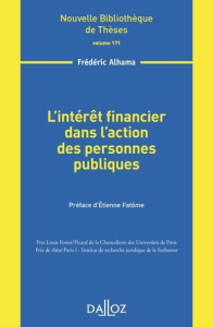 L'intérêt financier dans l'action des personnes publiques - Alhama Frédéric ; Fatôme Etienne
