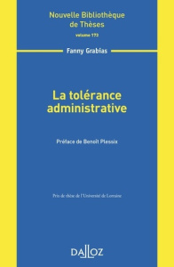 La tolérance administrative - Grabias Fanny ; Plessix Benoît