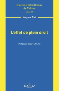 L'effet de plein droit - Tirel Morgane ; Martin Didier R.