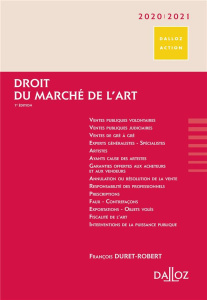 Droit du marché de l'art. Edition 2020-2021 - Duret-Robert François ; Mauger-Vielpeau Laurence ;