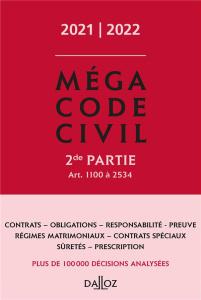 Méga Code civil. Tome 2, Edition 2021 - COLLECTIF