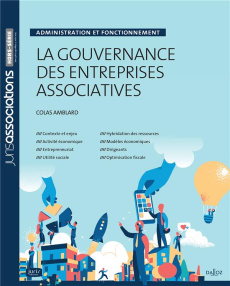 La gouvernance des entreprises associatives. Administration et focntionnement - Amblard Colas ; Mahmoud-Vintam Karim