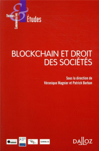 Blockchain et droit des sociétés - Magnier Véronique ; Barban Patrick