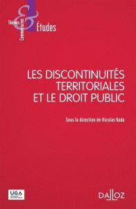 Les discontinuités territoriales et le droit public - Kada Nicolas