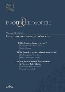 Droit & Philosophie N° 11/2020 : Preuve, droit de la preuve et démocratie - Roynier Céline ; Unger Mathilde
