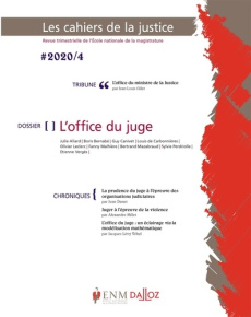 Les Cahiers de la Justice N° 4/2020 : L'office du juge - Gillet Jean-Louis