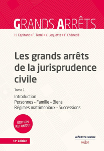 Les grands arrêts de la jurisprudence civile. Tome 1, Introduction, personnes, famille, biens : régi - Capitant Henri ; Terré François ; Lequette Yves ;