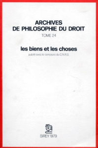 Les Biens et les choses - Villey Michel