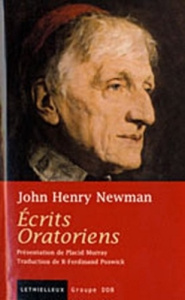 Ecrits Oratoriens - Newman John Henry ; Duffield Richard ; Murray Plac