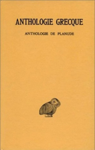 Anthologie grecque Tome 13 : Anthologie de Planude. Edition bilingue français-grec ancien - Aubreton Robert