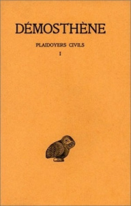 Plaidoyers civils. Tome 1, Discours XXVII-XXXVIII, Edition bilingue français-grec ancien - DEMOSTHENE