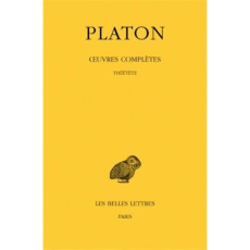 Oeuvres complètes. Tome 8, 2e partie, Théétète, Edition bilingue français-grec ancien - PLATON