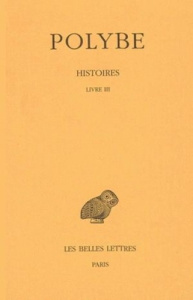 Histoires. Tome 3, Livre 3 - POLYBE