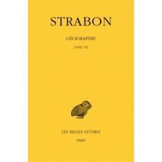 Géographie. Tome 4, Livre VII (Europe centrale, Balkans), Edition bilingue français-grec ancien - STRABON