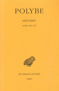 Histoires. Tome 10, Livres XIII-XVI, Edition bilingue français-grec ancien - POLYBE/CAUDERLIER