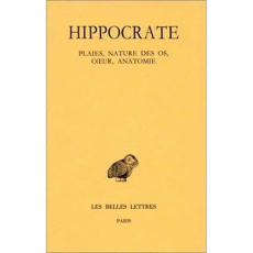 Oeuvres. Tome 8, Plaies, nature des os, coeur, anatomie, Edition bilingue français-grec ancien - HIPPOCRATE
