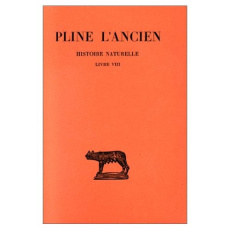 Histoire naturelle. Livre VIII, Edition bilingue français-latin - PLINE L'ANCIEN
