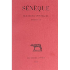 Question naturelles. Tome 2 , livres IV-VII - SENEQUE