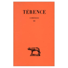 COMEDIES TOME 3 : HECYRE - ADELPHES - TERENCE