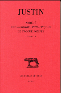 Abrégé des histoires philippiques de Trogue Pompée. Tome 1, Livres I-X, Edition bilingue français-la - JUSTIN/MINEO