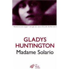 Madame Solario - Huntington Gladys ; Cohen Bernard ; Villoteau René