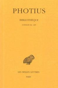 Bibliothèque. Tome 2, codices 84-185, Edition bilingue français-grec ancien - PHOTIUS